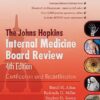 The Johns Hopkins Internal Medicine Board Review: Certification and Recertification 4e (Original PDF from Publisher)