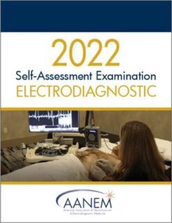 2022 Electrodiagnostic Self-Assessment Examination
