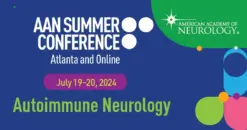 2024 AAN Summer Conference on Demand: Autoimmune Neurology