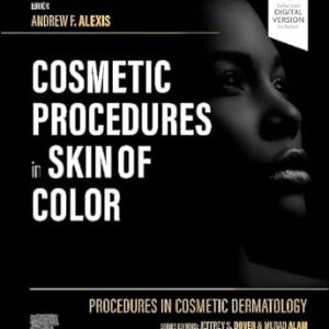 Procedures In Cosmetic Dermatology: Cosmetic Procedures In Skin Of Color