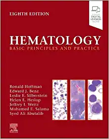 Hematology: Basic Principles and Practice, 8th Edition (True PDF from Publisher)
