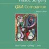 Essentials Of Plastic Surgery: Q&A Companion, 2nd Edition (Original PDF From Publisher)