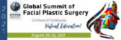 2021 IFFPSS Global Summit of Facial Plastic Surgery