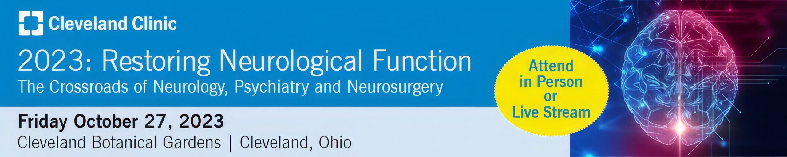 Cleveland Clinic Restoring Neurological Function The Crossroads of Neurology, Psychiatry and Neurosurgery 2023