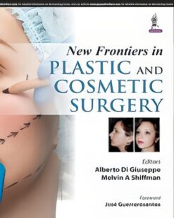 New Frontiers In Plastic And Cosmetic Surgery (Original PDF From Publisher)