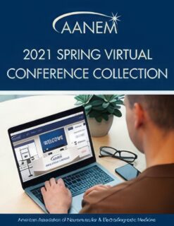 AANEM 2021 Spring Virtual Conference Collection