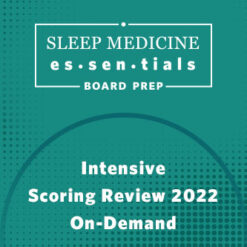 Alternative view of AASM Intensive Scoring Review 2022 On-Demand