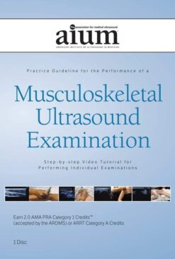 AIUM PRACTICE PARAMETER FOR Musculoskeletal Ultrasound Examination