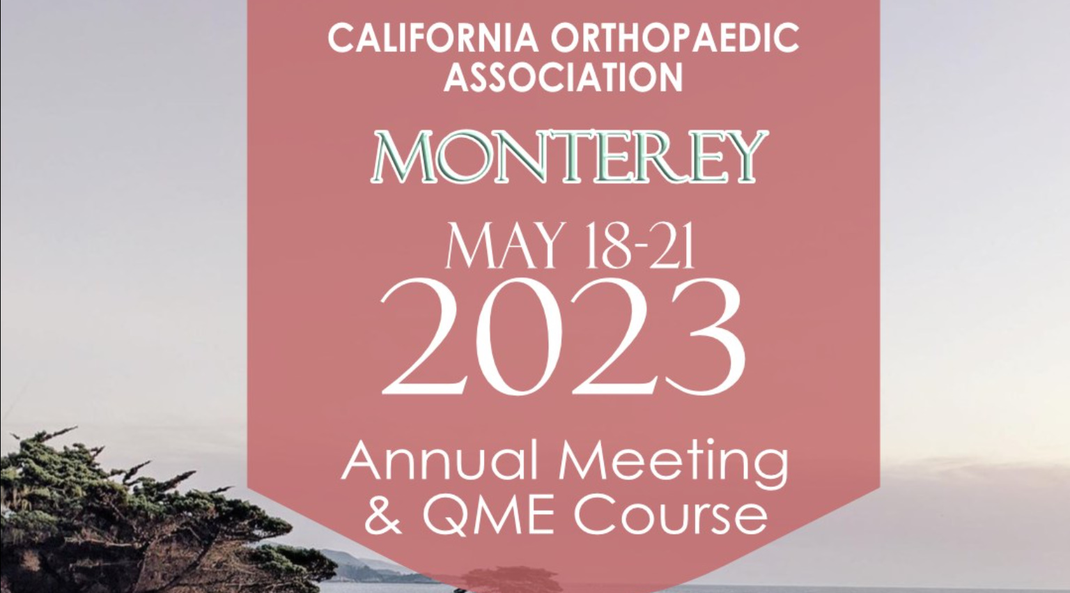 California Orthopaedic Association Annual Meeting 2023