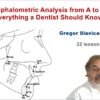 OHI-S Cephalometric Analysis From A to Z Everything a Dentist Should Know 2023 (Videos