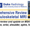 Duke Radiology A Comprehensive Review of Musculoskeletal MRI, 1st 2014