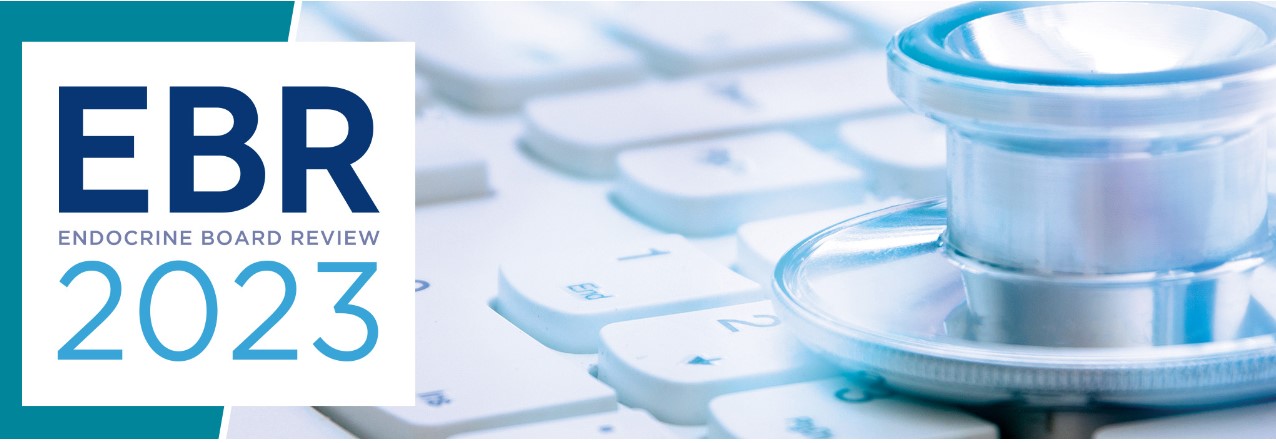 Endocrine Board Review (EBR) 2023 (Videos + Self-assessment)