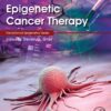 Epigenetic Cancer Therapy (Translational Epigenetics), 2nd Edition (PDF Book)