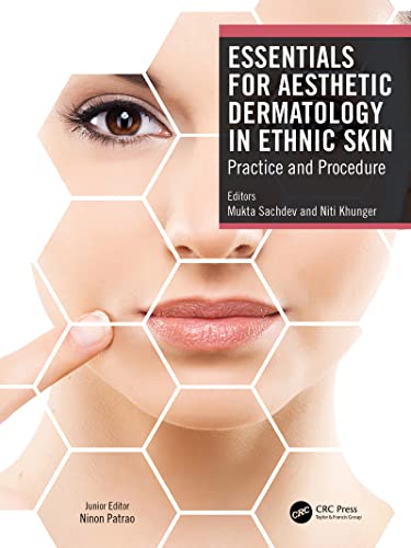 Essentials For Aesthetic Dermatology In Ethnic Skin: Practice And Procedure (Original PDF From Publisher)