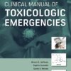 Goldfrank’s Clinical Manual Of Toxicologic Emergencies, Second Edition, 2nd Edition (Original PDF From Publisher)