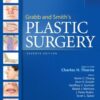 Grabb And Smith’s Plastic Surgery, 7th Edition (Original PDF From Publisher)