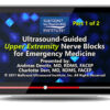 Gulfcoast Ultrasound-Guided Upper Extremity Nerve Blocks for Emergency Medicine