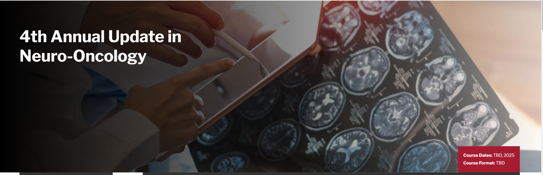 Harvard 4th Annual Update In Neuro-Oncology