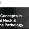 Harvard Current Concepts in Head and Neck Pathology & Endocrine Pathology 2023