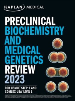 Kaplan Preclinical Biochemistry and Medical Genetics Review 2023 For USMLE Step 1 (High Quality Image PDF)