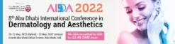 MENA Conference 8th Abu Dhabi International Conference in Dermatology and Aesthetics 2022