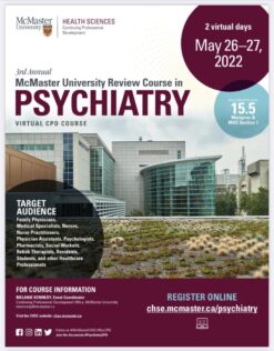 McMaster University 3rd Annual McMaster University Review Course in Psychiatry 2022
