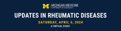 Michigan Medicine Update in Rheumatic Diseases 2024