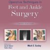 Operative Techniques In Foot And Ankle Surgery, 3rd Edition (EPub3+Converted PDF)