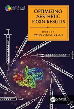 Optimizing Aesthetic Toxin Results (Original PDF From Publisher)