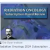 Osler Radiation Oncology 2024 Subscription-Based Review