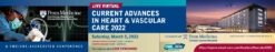 Penn Medicine Current Advances in Heart and Vascular Care 2022