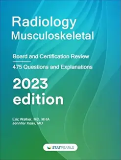 Radiology Musculoskeletal Board and Certification Review , 7th edition (azw3+ePub+Converted PDF)