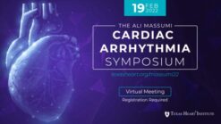 Texas Heart Institute The Ali Massumi Cardiac Arrhythmia Symposium 2022