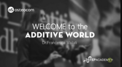 Welcome to Additive World (Additive Dentistry)