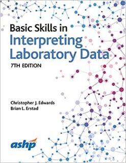 Basic Skills In Interpreting Laboratory Data, 7th Edition (Original PDF From Publisher)
