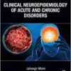 Clinical Neuroepidemiology of Acute and Chronic Disorders (PDF Book)