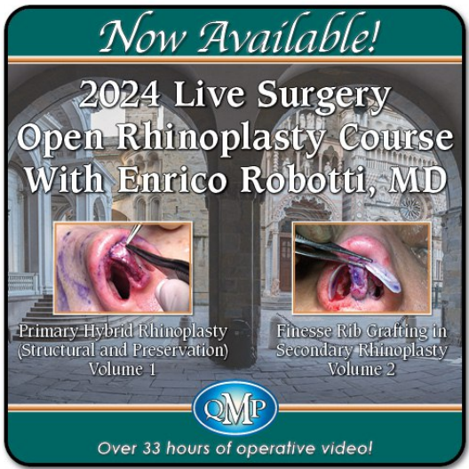 2024 Live Surgery Open Rhinoplasty Course With Enrico Robotti, MD 2-Volume Video Series