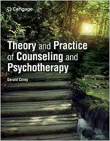 Theory and Practice of Counseling and Psychotherapy (MindTap Course List), 11th Edition (Original PDF from Publisher)