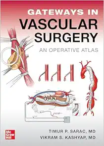Gateways in Vascular Surgery: An Operative Atlas (Original PDF from Publisher)