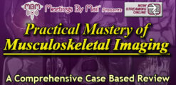 Meetings By Mail Practical Mastery of Musculoskeletal Imaging 2024
