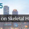 ISCD Conference on Skeletal Health Assessment 2025 (Videos + Slides)
