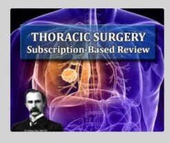 Osler Thoracic Surgery Subscription-Based Oral Review (Certifying Exam)