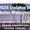 Scripps Updates in Diabetes Management 2024