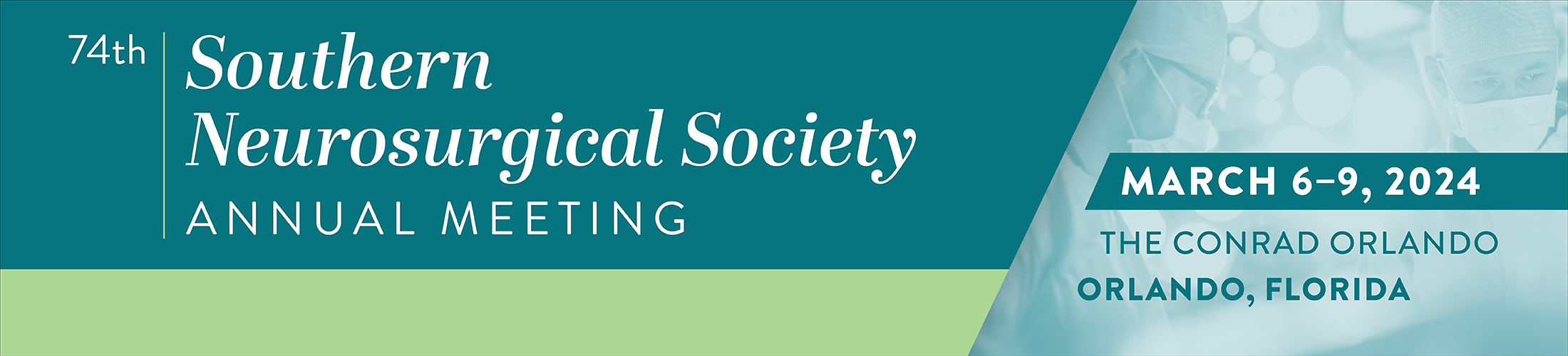 Southern Neurosurgical Society 74th Annual Meeting 2024
