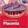 Diagnostic Pathology: Placenta, 3rd edition (Original PDF from Publisher)