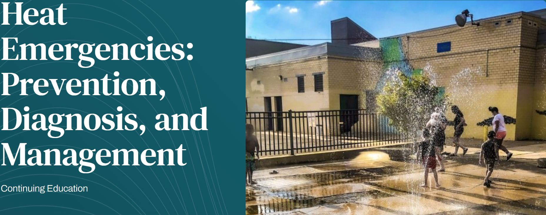 Harvard Heat Emergencies Prevention, Diagnosis and Management 2025