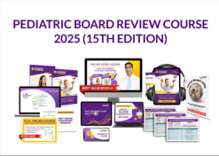 Pediatrics Board Review Course 2025 (15th Edition) (Videos + Audios + Slides)