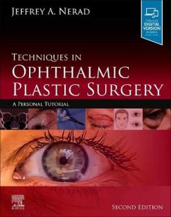 techniques-in-ophthalmic-plastic-surgery-a-personal-tutorial-2nd-edition-
