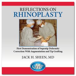 Reflections-in-Rhinoplasty-Jack-Sheen-MD