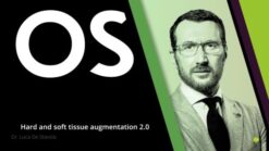 Hard and soft tissue augmentation 2.0 2023 Luca De Stavola (Osteocom)